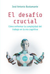 El desafío crucial