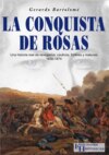 La conquista de Rosas