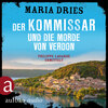 Der Kommissar und die Morde von Verdon - Kommissar Philippe Lagarde - Ein Kriminalroman aus der Normandie, Band 6 (Ungekürzt)