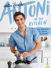 Antoni in the Kitchen