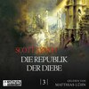 Die Republik der Diebe - Gentleman Bastard 3 (Ungekürzt)