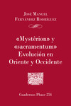 'Mysterion' y 'Sacramentum'. Evolución en Oriente y Occidente