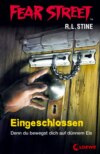 Fear Street 53 - Eingeschlossen