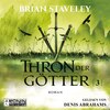 Thron der Götter - Die Thron Trilogie 3 (Ungekürzt)