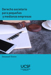 Derecho societario para pequeñas y medianas empresas