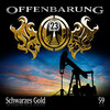 Offenbarung 23, Folge 59: Schwarzes Gold