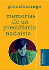 Memorias de un presidiario nadaísta