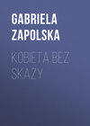 Kobieta bez skazy