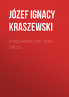 Strzemieńczyk, tom drugi