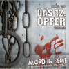 Mord in Serie, Folge 1: Das 12. Opfer