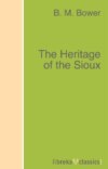 The Heritage of the Sioux