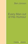 Every Man out of His Humour