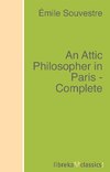 An Attic Philosopher in Paris - Complete