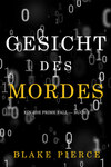 Gesicht des Mordes