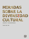 Miradas sobre la diversidad cultural