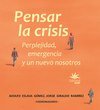 Pensar la crisis