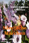 Sämtliche 157 Märchen