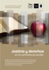 Justicia y derechos en la convivencia escolar