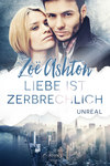 Liebe ist zerbrechlich