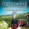 Cherringham - Landluft kann tödlich sein, Folge 30: Ein Gentleman verschwindet (Ungekürzt)