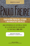 Paulo Freire: educación popular, Estado y movimientos sociales