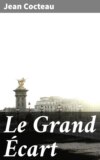 Le Grand Écart