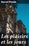 Les plaisirs et les jours