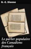 Le parler populaire des Canadiens français