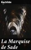 La Marquise de Sade