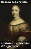 Histoire d'Henriette d'Angleterre