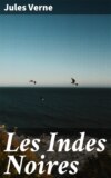 Les Indes Noires