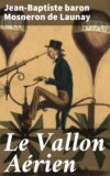 Le Vallon Aérien