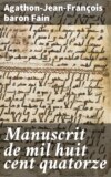 Manuscrit de mil huit cent quatorze