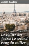 Le collier des jours: Le second rang du collier