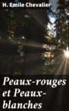 Peaux-rouges et Peaux-blanches