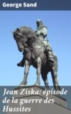 Jean Ziska: épisode de la guerre des Hussites