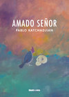 Amado Señor