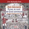 Fuchs, du hast die Gans gestohlen - Ein Fall für Mitchell & Markby, Teil 2 (Gekürzt)