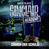 John Sinclair, Sinclair Academy, Folge 8: Dämon der Schuld (Gekürzt)