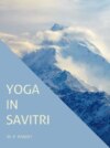 Yoga in Savitri