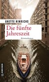 Die fünfte Jahreszeit