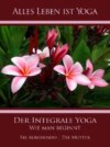 Der Integrale Yoga