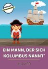 Ein Mann, der sich Kolumbus nannt'