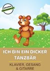 Ich bin ein dicker Tanzbär