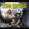 John Sinclair, Classics, Folge 27: Wenn der Werwolf heult