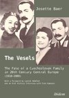 The Vesels: The Fate of a Czechoslovak Family in 20th Century Central Europe (1918–1989)