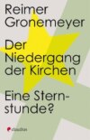 Der Niedergang der Kirchen