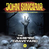 John Sinclair Demon Hunter, Episode 6: The Vampire Graveyard