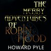 The Merry Adventures of Robin Hood