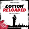 Jerry Cotton - Cotton Reloaded, Folge 10: Projekt Omega